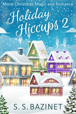 Holiday Hiccups 2